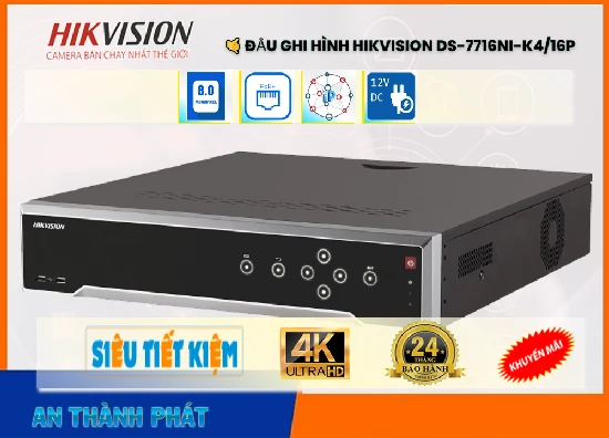 Đầu Ghi Hikvision DS-7716NI-K4/16P,Thông số DS-7716NI-K4/16P,DS-7716NI-K4/16P Mới nhất,DS-7716NI-K4/16P IP POE Bán Sỉ,DS 7716NI K4/16P,DS-7716NI-K4/16P Giá Thấp Nhất,Giá Bán DS-7716NI-K4/16P,DS-7716NI-K4/16P Siêu rẻ,Phân phối rẻ DS-7716NI-K4/16P,Giá Phân Phối DS-7716NI-K4/16P,thông số DS-7716NI-K4/16P,DS-7716NI-K4/16P Giá rẻ nhất,DS-7716NI-K4/16P giá kỹ thuật,DS-7716NI-K4/16P Đang giảm giá