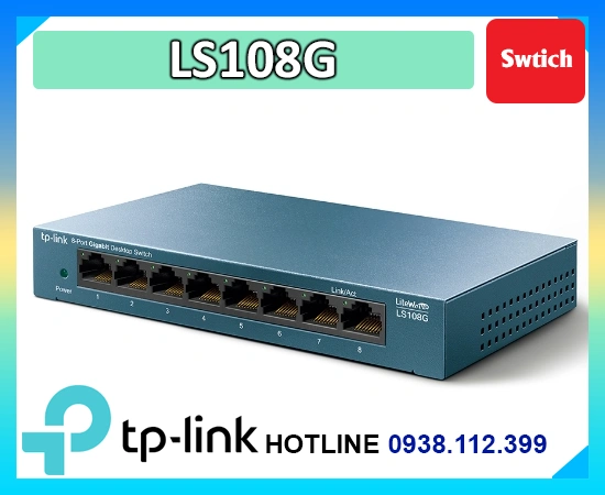 Lắp đặt camera LS108G Switch TP-Link 8 Port