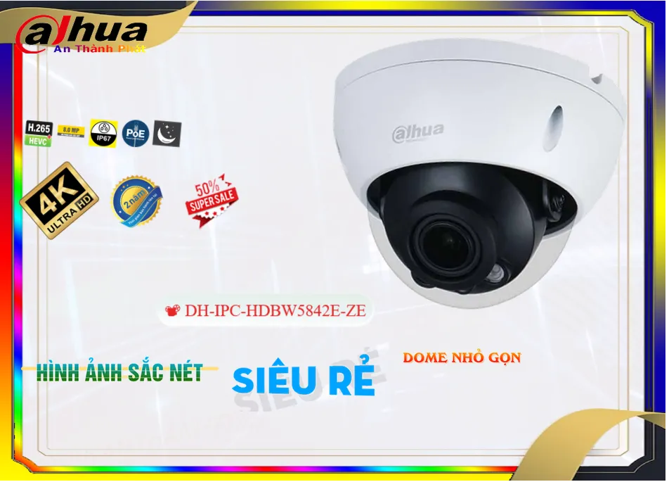 Camera Dahua DH-IPC-HDBW5842E-ZE,thông số DH-IPC-HDBW5842E-ZE,DH-IPC-HDBW5842E-ZE IP POE rẻ nhất,DH IPC HDBW5842E ZE,chức năng  Loại Camera DH-IPC-HDBW5842E-ZE,Giá DH-IPC-HDBW5842E-ZE,DH-IPC-HDBW5842E-ZE mới,Giá buôn DH-IPC-HDBW5842E-ZE,Giá Bán DH-IPC-HDBW5842E-ZE,DH-IPC-HDBW5842E-ZE nơi bán rẻ nhất,DH-IPC-HDBW5842E-ZE Bán Giá Rẻ,DH-IPC-HDBW5842E-ZE Công Nghệ Mới,DH-IPC-HDBW5842E-ZE Giá hấp dẫn