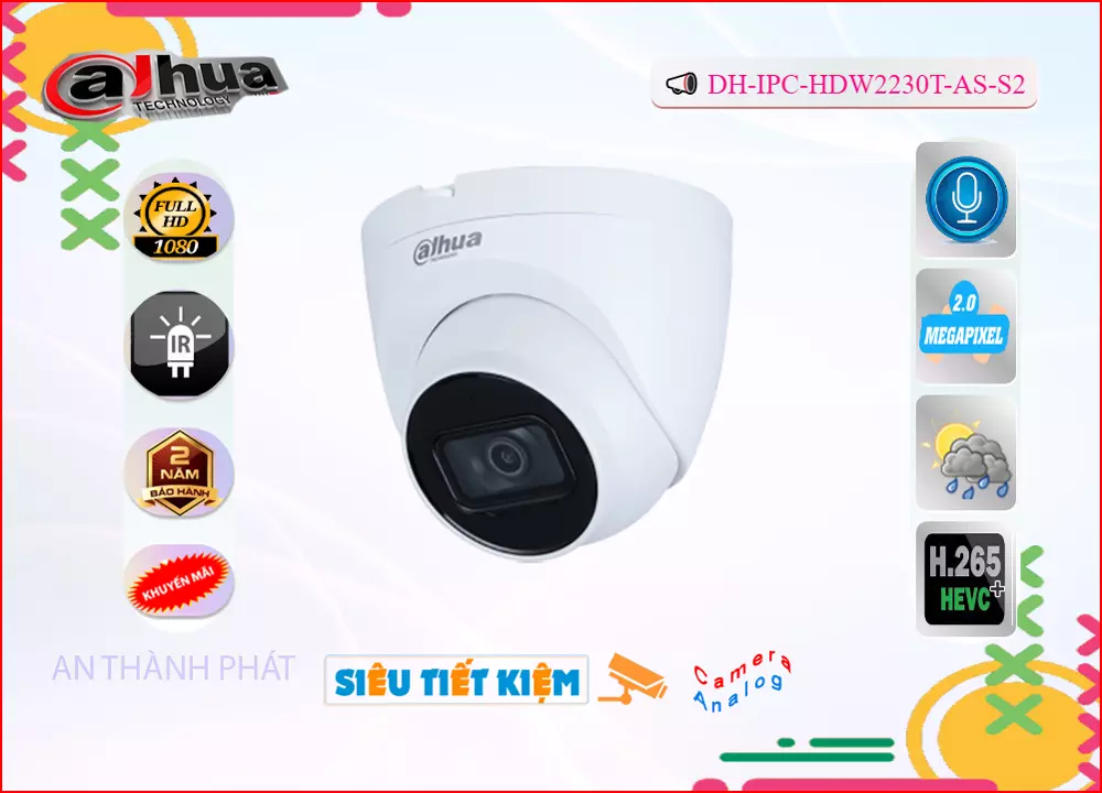Camera dahua DH-IPC-HDW2230T-AS-S2,DH-IPC-HDW2230T-AS-S2 Giá Khuyến Mãi,DH-IPC-HDW2230T-AS-S2 HD IP  Giá Hấp Dẫn,DH-IPC-HDW2230T-AS-S2 Tốt nhất,Điểm bán DH-IPC-HDW2230T-AS-S2 FULL HD 1080P ,DH IPC HDW2230T AS S2,thông số  Loại Camera an ninh DH-IPC-HDW2230T-AS-S2,công nghê DH-IPC-HDW2230T-AS-S2,Giá giá sỉ DH-IPC-HDW2230T-AS-S2,Nhà Phân Phối DH-IPC-HDW2230T-AS-S2,DH-IPC-HDW2230T-AS-S2 Chất Lượng,bán DH-IPC-HDW2230T-AS-S2,DH-IPC-HDW2230T-AS-S2 bán chạy nhất,Giá Bán DH-IPC-HDW2230T-AS-S2,DH-IPC-HDW2230T-AS-S2 Chất lượng nhất,DH-IPC-HDW2230T-AS-S2 Bán Lỗ