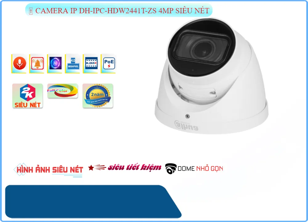 Camera IP Dahua DH-IPC-HDW2441T-ZS 4MP,Bán Giá DH-IPC-HDW2441T-ZS,phân phối DH-IPC-HDW2441T-ZS, Dahua DH-IPC-HDW2441T-ZS Hình Ảnh Đẹp bán rẻ,DH-IPC-HDW2441T-ZS tốt nhất,Camera IP Dahua DH-IPC-HDW2441T-ZS,Camera DH-IPC-HDW2441T-ZS,Camera Dahua DH-IPC-HDW2441T-ZS,