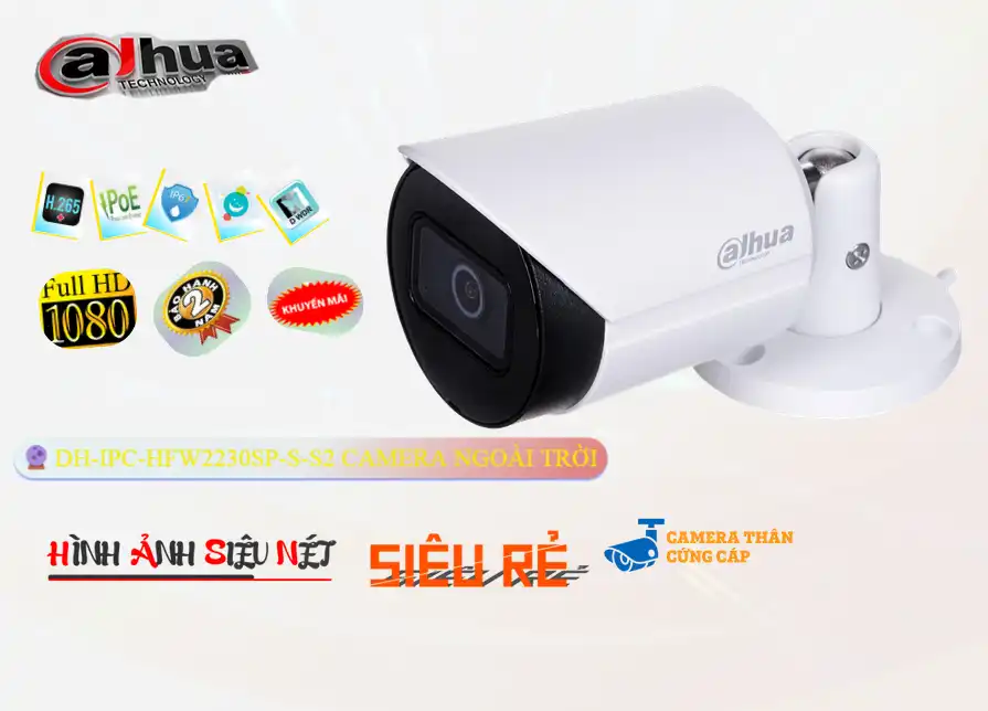 DH-IPC-HFW2230SP-S-S2 sắc nét Dahua DH-IPC-HFW2230SP-S-S2 sắc nét Dahua