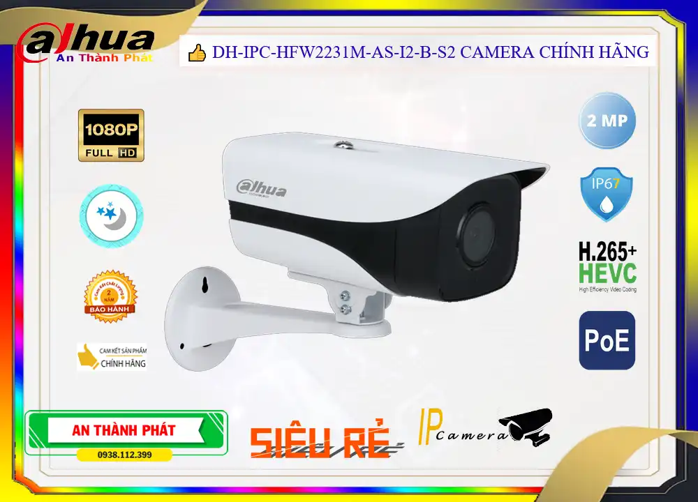 DH IPC HFW2231M AS I2 B S2,Camera Dahua DH-IPC-HFW2231M-AS-I2-B-S2,chức năng DH-IPC-HFW2231M-AS-I2-B-S2,Giá DH-IPC-HFW2231M-AS-I2-B-S2 IP POE,Nhà Phân Phối DH-IPC-HFW2231M-AS-I2-B-S2 2.0 megapixel ,Điểm bán DH-IPC-HFW2231M-AS-I2-B-S2thông số , Camera Giá re DH-IPC-HFW2231M-AS-I2-B-S2,DH-IPC-HFW2231M-AS-I2-B-S2 sale mạnh,DH-IPC-HFW2231M-AS-I2-B-S2 bán chạy nhất,Giá Bán DH-IPC-HFW2231M-AS-I2-B-S2,DH-IPC-HFW2231M-AS-I2-B-S2 Giá Khuyến Mãi,DH-IPC-HFW2231M-AS-I2-B-S2 Bán Giá Rẻ,DH-IPC-HFW2231M-AS-I2-B-S2 mới,Bán giá rẻ DH-IPC-HFW2231M-AS-I2-B-S2