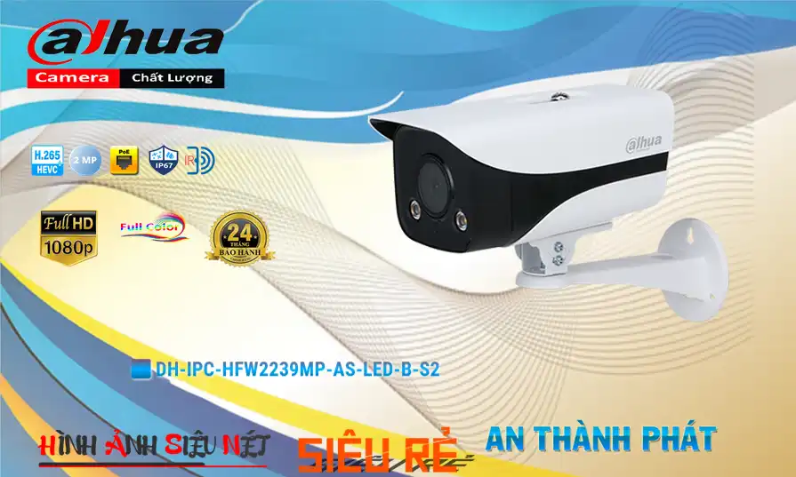 DH-IPC-HFW2239MP-AS-LED-B-S2 sắc nét Dahua DH-IPC-HFW2239MP-AS-LED-B-S2 sắc nét Dahua