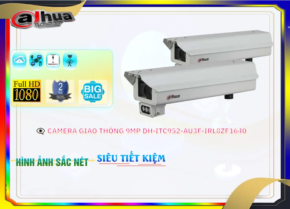 DH-ITC952-AU3F-IRL8ZF1640 Camera IP Giao Thông 9MP,DH ITC952 AU3F IRL8ZF1640,Giá Bán ,DH-ITC952-AU3F-IRL8ZF1640 8.0 MP  Giá Khuyến Mãi,Điểm bán  Camera Giá re DH-ITC952-AU3F-IRL8ZF1640,thông số DH-ITC952-AU3F-IRL8ZF1640,DH-ITC952-AU3F-IRL8ZF1640 Chất lượng nhất,DH-ITC952-AU3F-IRL8ZF1640 bán rẻ,DH-ITC952-AU3F-IRL8ZF1640 Chất Lượng,bán DH-ITC952-AU3F-IRL8ZF1640,tuổi thọ DH-ITC952-AU3F-IRL8ZF1640,Bán Giá  Ip sắc nét DH-ITC952-AU3F-IRL8ZF1640,Nhà Phân Phối DH-ITC952-AU3F-IRL8ZF1640,DH-ITC952-AU3F-IRL8ZF1640 bán chạy nhất