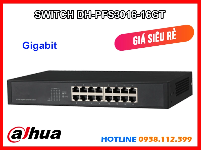Switch chuyển đổi mạng,thông số DH-PFS3016-16GT, Giá rẻ nhất,DH-PFS3016-16GT Giá chiết khấu,DH-PFS3016-16GT Giá rẻ,công nghê DH-PFS3016-16GT,DH-PFS3016-16GT Giá rẻ nhất,DH-PFS3016-16GT Chất Lượng,sale DH-PFS3016-16GT