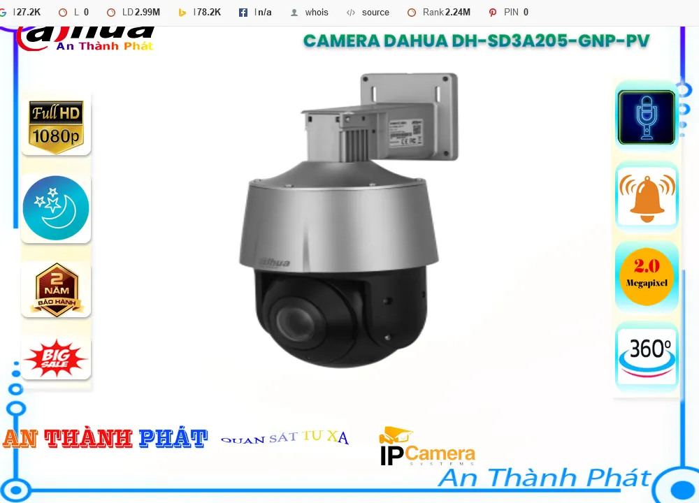 Camera Dahua DH-SD3A205-GNP-PV 360,DH SD3A205 GNP PV,Giá Bán ,DH-SD3A205-GNP-PV 2.0 MP  giá kỹ thuật,Công ty bán  Loại Camera Giá re DH-SD3A205-GNP-PV,thông số DH-SD3A205-GNP-PV,DH-SD3A205-GNP-PV giá mới nhất,DH-SD3A205-GNP-PV bán rẻ,DH-SD3A205-GNP-PV Siêu rẻ,Phân phối rẻ DH-SD3A205-GNP-PV,tuổi thọ DH-SD3A205-GNP-PV,Giá Phân Phối  Ip POE sắc nét DH-SD3A205-GNP-PV,Phân Phối Sỉ DH-SD3A205-GNP-PV,DH-SD3A205-GNP-PV Giá Thấp Nhất