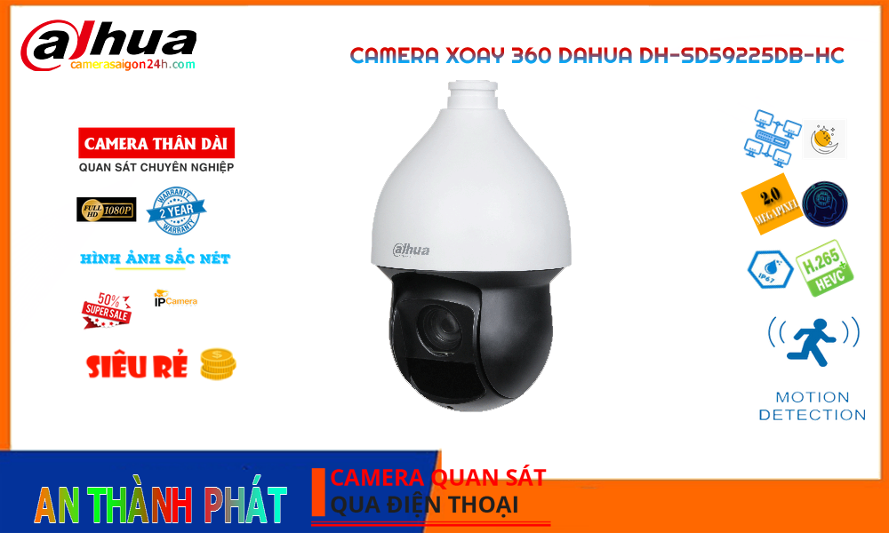 DH-SD59225DB-HC Camera giá rẻ chất lượng cao Dahua,Giá giá sỉ DH-SD59225DB-HC HD Anlog ,Giá buôn DH-SD59225DB-HC, Loại Camera an ninh DH-SD59225DB-HC Bán Lỗ,DH-SD59225DB-HC nơi bán rẻ nhất,công nghê DH-SD59225DB-HC FULL HD 1080P ,DH-SD59225DB-HC Tốt nhất,thông số DH-SD59225DB-HC,DH-SD59225DB-HC Chất lượng nhất,DH-SD59225DB-HC Giá hấp dẫn,DH-SD59225DB-HC Giá Hấp Dẫn,DH-SD59225DB-HC Chất Lượng,bán DH-SD59225DB-HC