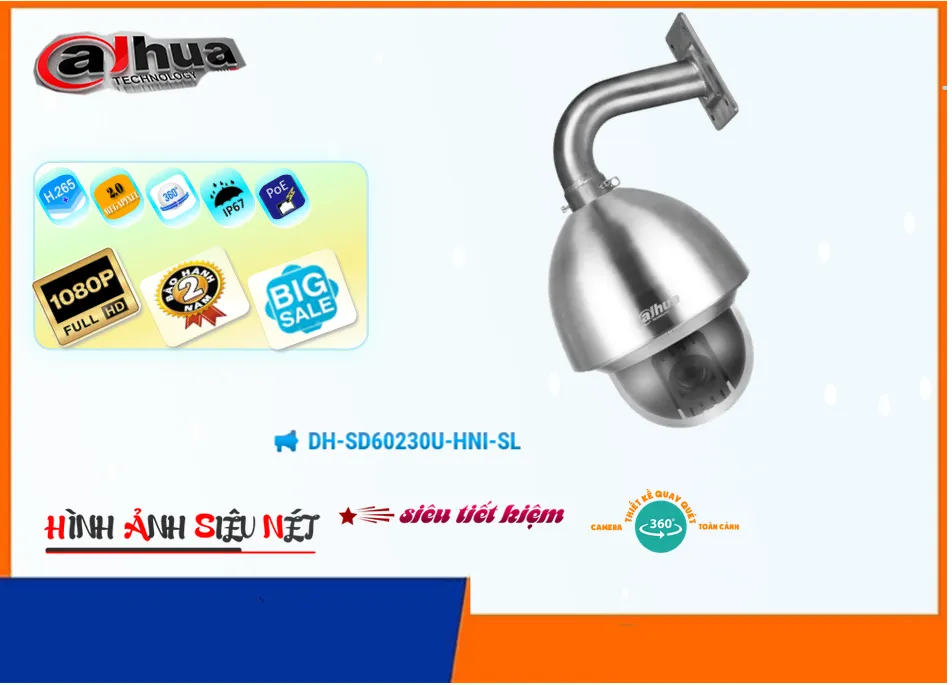 DH-SD60230U-HNI-SL sắc nét Dahua DH-SD60230U-HNI-SL sắc nét Dahua