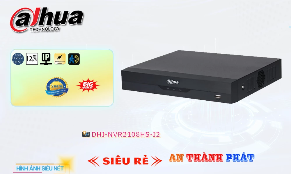 DHI-NVR2108HS-I2 sắc nét Dahua