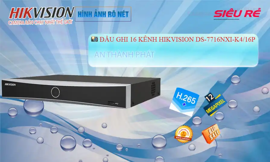 DS-7716NXI-K4/16P sắc nét Hikvision
