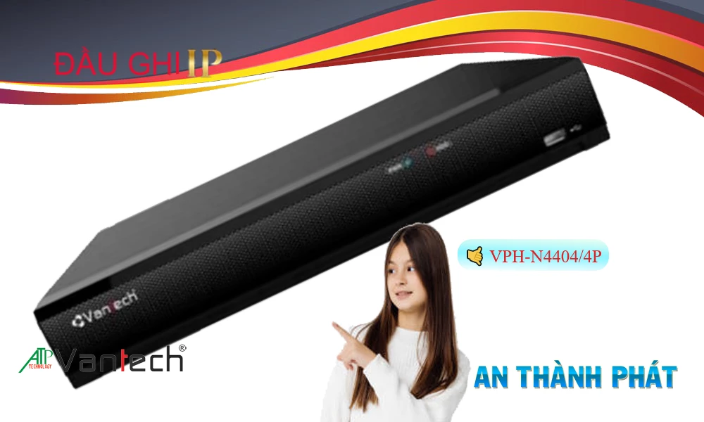 VPH-N4404/4P sắc nét VanTech