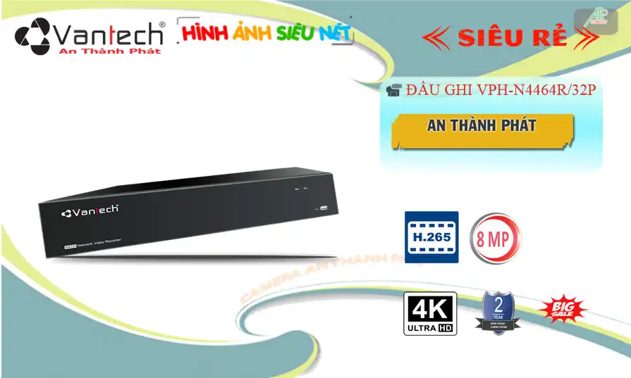 VPH-N4464R/32P sắc nét VanTech VPH-N4464R/32P sắc nét VanTech