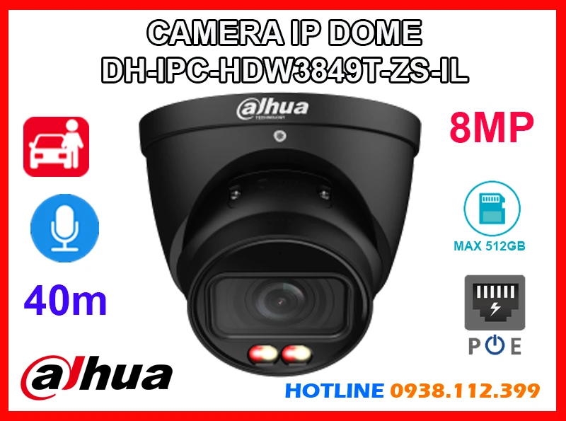Camera Dahua DH-IPC-HDW3849T-ZS-IL, camera quan sát DH-IPC-HDW3849T-ZS-IL, lắp camera DH-IPC-HDW3849T-ZS-IL giá rẻ, lắp đặt camera DH-IPC-HDW3849T-ZS-IL chính hãng, camera ghi âm DH-IPC-HDW3849T-ZS-IL, DH-IPC-HDW3849T-ZS-IL, mua camera DH-IPC-HDW3849T-ZS-IL giá rẻ,