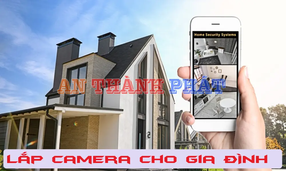Lắp camera quan sát gia đình có ghi âm
