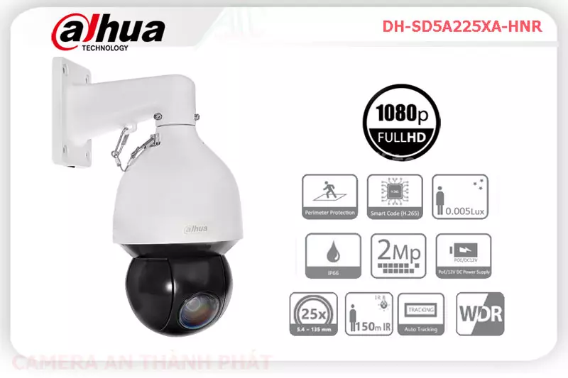 Camera IP DAHUA DH-SD5A225XA-HNR,DH-SD5A225XA-HNR Đang giảm giá, Thiết Bị Camera DH-SD5A225XA-HNR Giá rẻ nhất,DH-SD5A225XA-HNR Cấp Nguồ Qua Dây Mạng  Giá rẻ nhất,DH-SD5A225XA-HNR Giá Khuyến Mãi,Nhà Phân Phối DH-SD5A225XA-HNR FULL HD 1080P 2.0 megapixel ,Điểm bán DH-SD5A225XA-HNR,DH-SD5A225XA-HNR Đang giảm giá,DH-SD5A225XA-HNR Giá rẻ nhất
