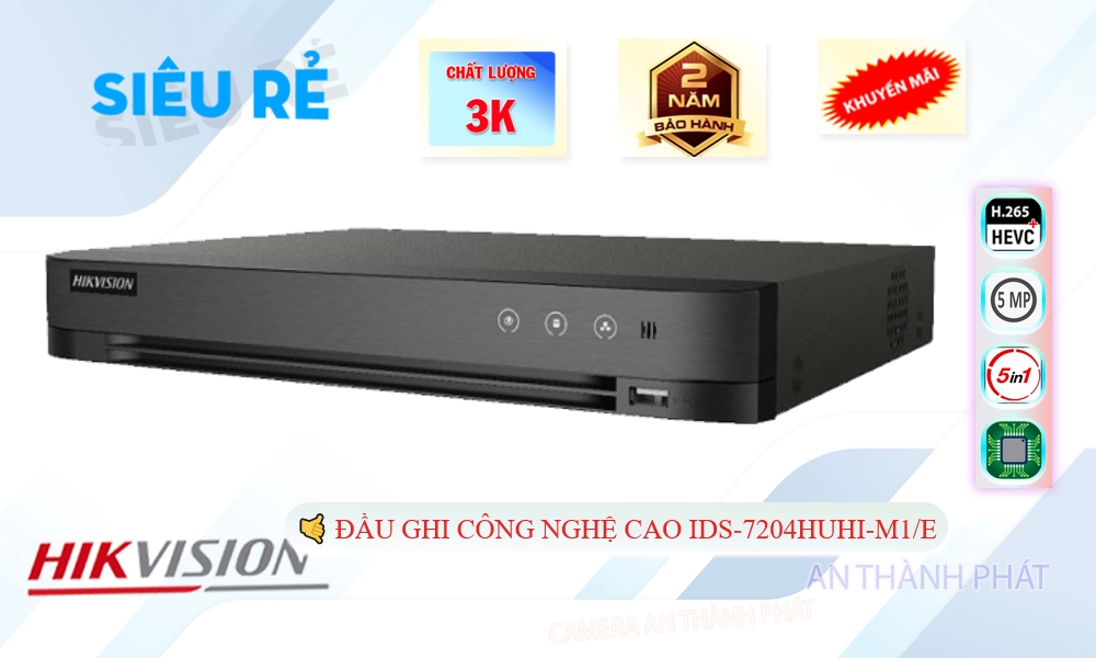Đầu ghi Hikvision iDS-7204HUHI-M1/E Tiết Kiệm