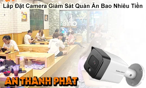 camera quán ăn bao nhieu tien